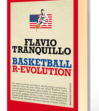 Basketball R-Evolution di Flavio Tranquillo