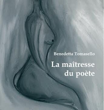 La maîtresse du poète, di Benedetta Tomasello