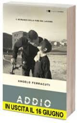 Addio, di Angelo Ferracuti