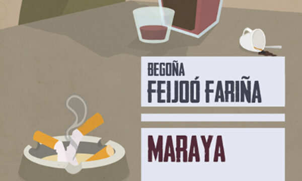 Maraya – di Begoña Feijoó Fariña (Augh! Edizioni)
