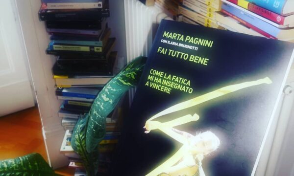 “Fai tutto bene” di Marta Pagnini con Ilaria Brugnotti (Baldini+Castoldi) #Auroralegge
