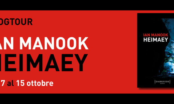 Blogtour “Heimaey” di Ian Manook, Fazi editore