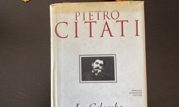“La colomba pugnalata” di Pietro Citati (Mondadori)