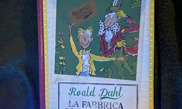 “La fabbrica di cioccolato” – Roald Dahl