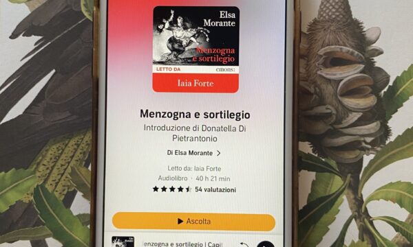 “Menzogna e sortilegio” di Elsa Morante (Einaudi)